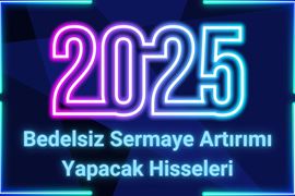 2025-bedelsiz-sermaye-artirimi-onayi-bekleyen-bist-100-sirketleri.jpg